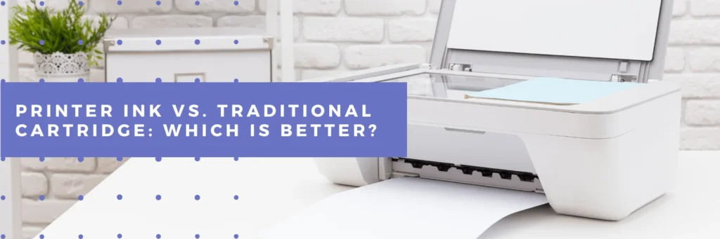 printer-ink-vs-traditional-cartridge